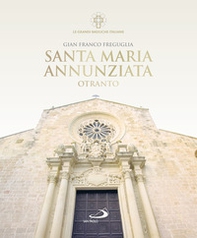 Santa Maria Annunziata. Otranto - Librerie.coop