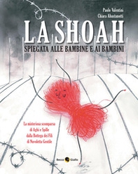 La shoah spiegata alle bambine e ai bambini - Librerie.coop