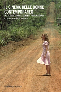 Il cinema delle donne tra scenari globali e contesti transnazionali - Librerie.coop