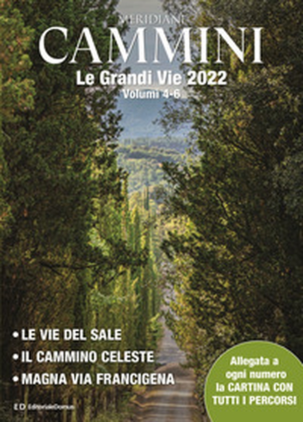 Cammini 2022. Le grandi vie - Librerie.coop Cammini 2022. Le grandi vie - Librerie.coop
