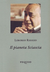 Il pianeta Sciascia - Librerie.coop