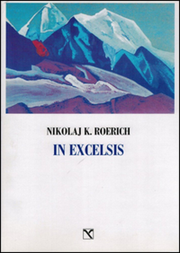 In excelsis. I valichi del cielo - Librerie.coop