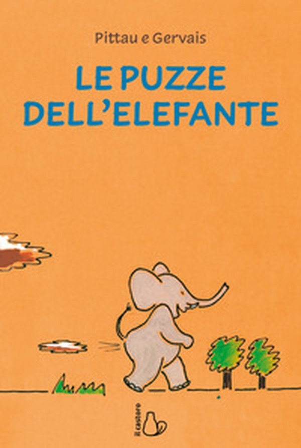 Le puzze dell'elefante - Librerie.coop Le puzze dell'elefante - Librerie.coop