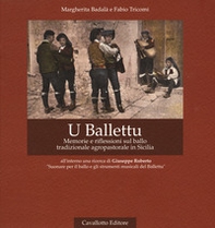 U Ballettu. Memorie e riflessioni sul ballo tradizionale agropastorale di Sicilia - Librerie.coop