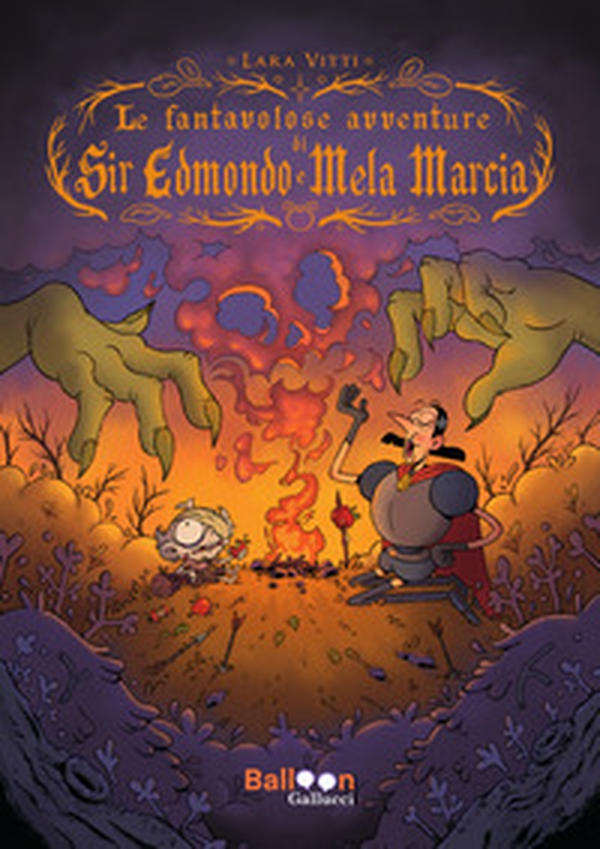 Le fantavolose avventure di Sir Edmondo e Mela Marcia - Librerie.coop Le fantavolose avventure di Sir Edmondo e Mela Marcia - Librerie.coop