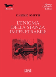 L'enigma della stanza impenetrabile - Librerie.coop