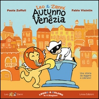 Leo & Zanni. Autunno a Venezia. Leggo e coloro le 4 stagioni - Librerie.coop Leo & Zanni. Autunno a Venezia. Leggo e coloro le 4 stagioni - Librerie.coop
