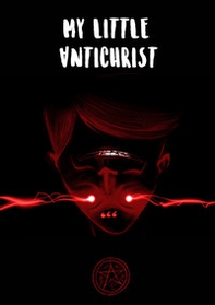 My little Antichrist - Librerie.coop