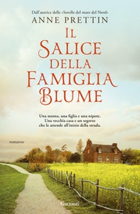 Il salice della famiglia Blume - Librerie.coop Il salice della famiglia Blume - Librerie.coop