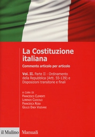 La Costituzione italiana. Commento articolo per articolo - Librerie.coop La Costituzione italiana. Commento articolo per articolo - Librerie.coop