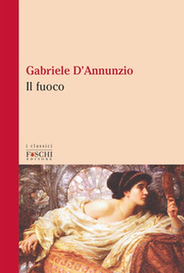 Il fuoco - Librerie.coop Il fuoco - Librerie.coop