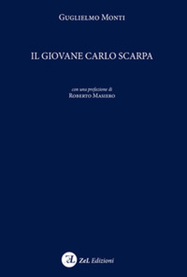 Il giovane Carlo Scarpa - Librerie.coop Il giovane Carlo Scarpa - Librerie.coop