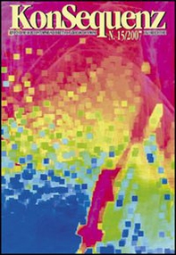 Konsequenz. Rivista di musiche contemporanee. Nuova serie - Vol. 15 - Librerie.coop