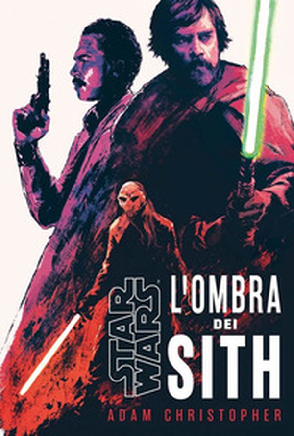 L'ombra dei Sith. Star Wars - Librerie.coop