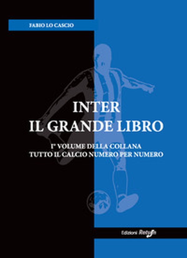 Inter. Il grande libro - Librerie.coop Inter. Il grande libro - Librerie.coop