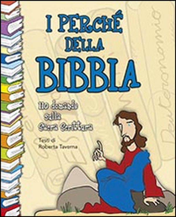 I perché della Bibbia - Librerie.coop I perché della Bibbia - Librerie.coop