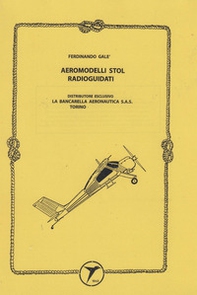 Aeromodelli stol radioguidati - Librerie.coop