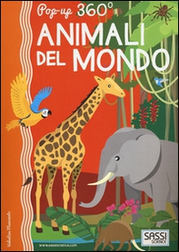 Animali del mondo. Pop-up 360° - Librerie.coop