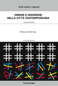 Ordine e disordine nella città contemporanea - Librerie.coop