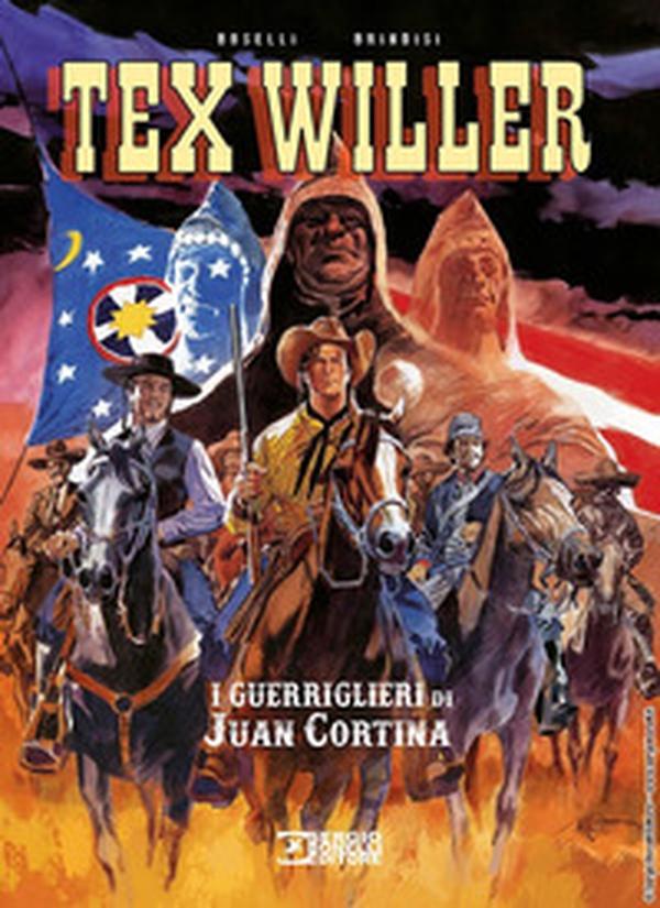 I guerriglieri di Juan Cortina. Tex Willer - Librerie.coop I guerriglieri di Juan Cortina. Tex Willer - Librerie.coop