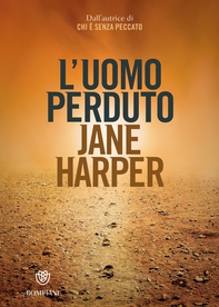 L'uomo perduto - Librerie.coop L'uomo perduto - Librerie.coop