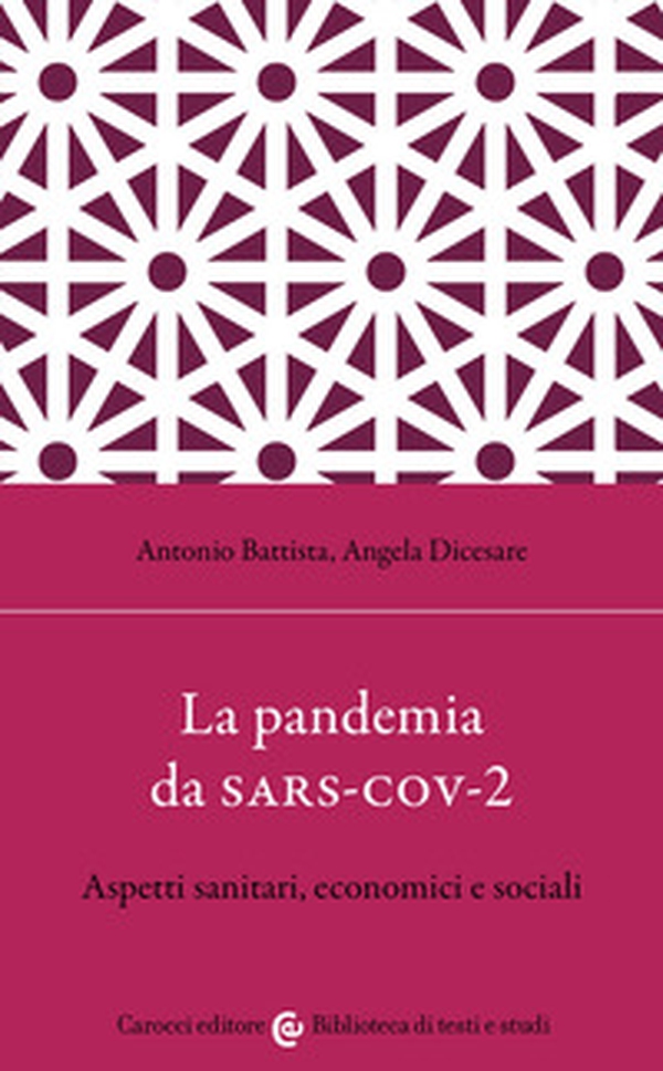 La pandemia da Sars-Cov-2. Aspetti sanitari, economici e sociali - Librerie.coop La pandemia da Sars-Cov-2. Aspetti sanitari, economici e sociali - Librerie.coop