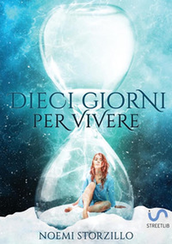Dieci giorni per vivere - Librerie.coop Dieci giorni per vivere - Librerie.coop