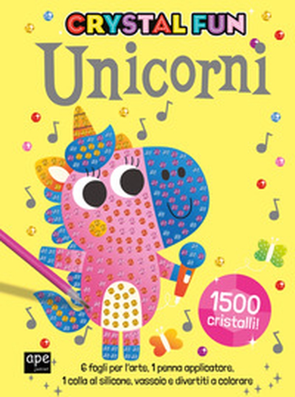 Unicorni. Crystal fun - Librerie.coop Unicorni. Crystal fun - Librerie.coop