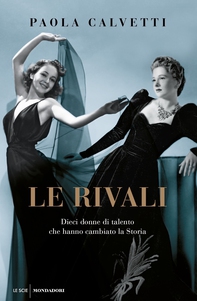 Le rivali - Librerie.coop