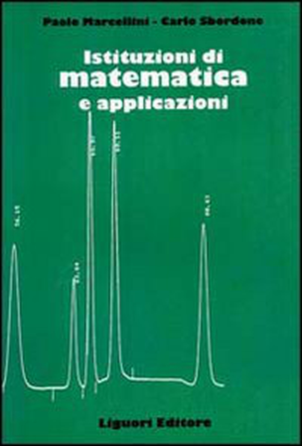 Istituzioni di matematica e applicazioni - Librerie.coop Istituzioni di matematica e applicazioni - Librerie.coop