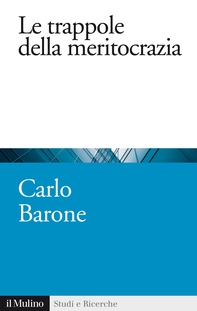 Le trappole della meritocrazia - Librerie.coop Le trappole della meritocrazia - Librerie.coop
