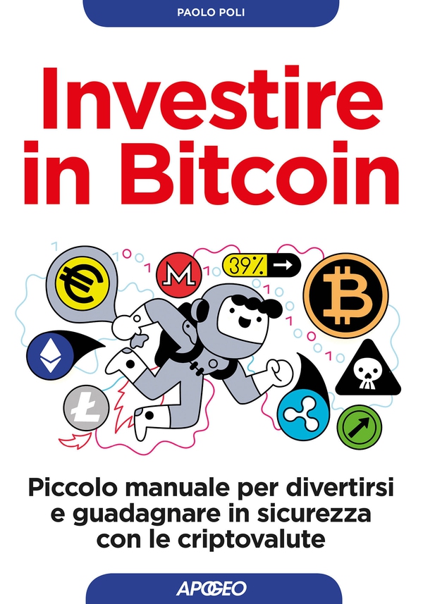 Investire in Bitcoin - Librerie.coop Investire in Bitcoin - Librerie.coop