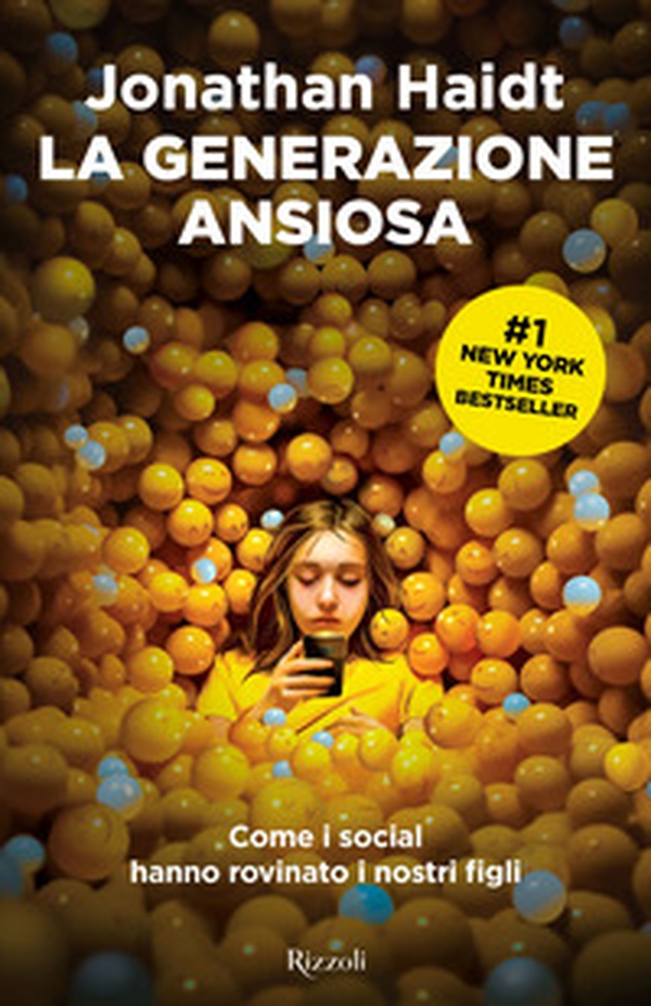 La generazione ansiosa. Come i social hanno rovinato i nostri figli - Librerie.coop La generazione ansiosa. Come i social hanno rovinato i nostri figli - Librerie.coop
