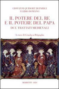 Il potere del re e del papa. Due trattati medievali - Librerie.coop