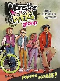 Panico totale! Monster Bike Group - Librerie.coop Panico totale! Monster Bike Group - Librerie.coop