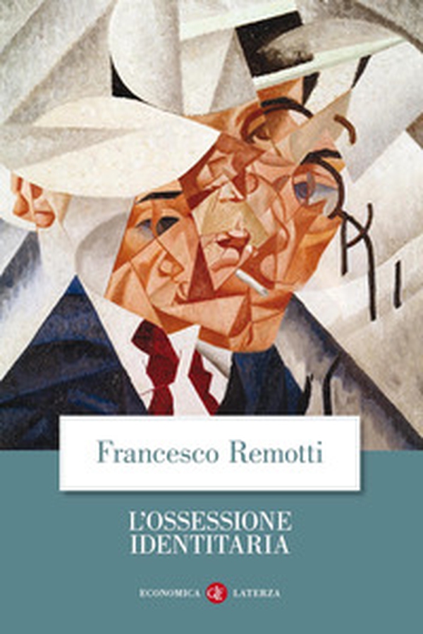 L'ossessione identitaria - Librerie.coop L'ossessione identitaria - Librerie.coop