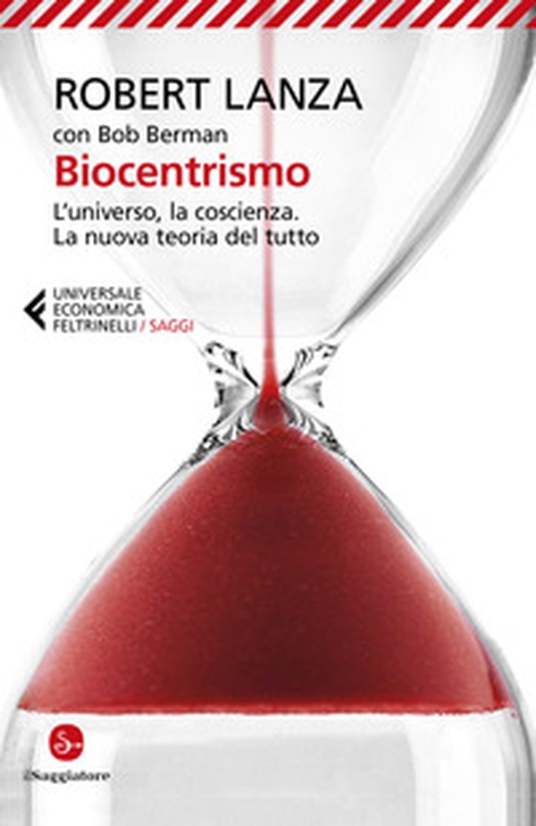 Biocentrismo. L'universo, la coscienza. La nuova teoria del tutto - Librerie.coop Biocentrismo. L'universo, la coscienza. La nuova teoria del tutto - Librerie.coop