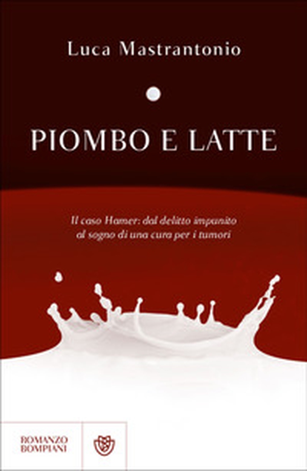 Piombo e latte - Librerie.coop Piombo e latte - Librerie.coop