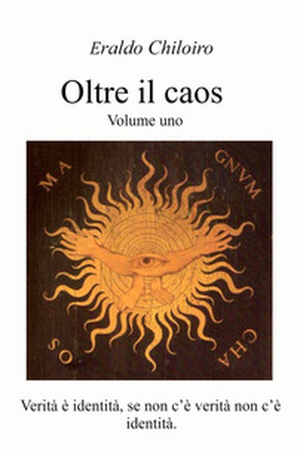 Oltre il caos - Vol. 1 - Librerie.coop Oltre il caos - Vol. 1 - Librerie.coop