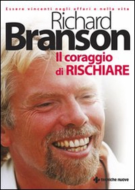 Il coraggio di rischiare - Librerie.coop