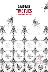 Time flies e altri corti teatrali - Librerie.coop