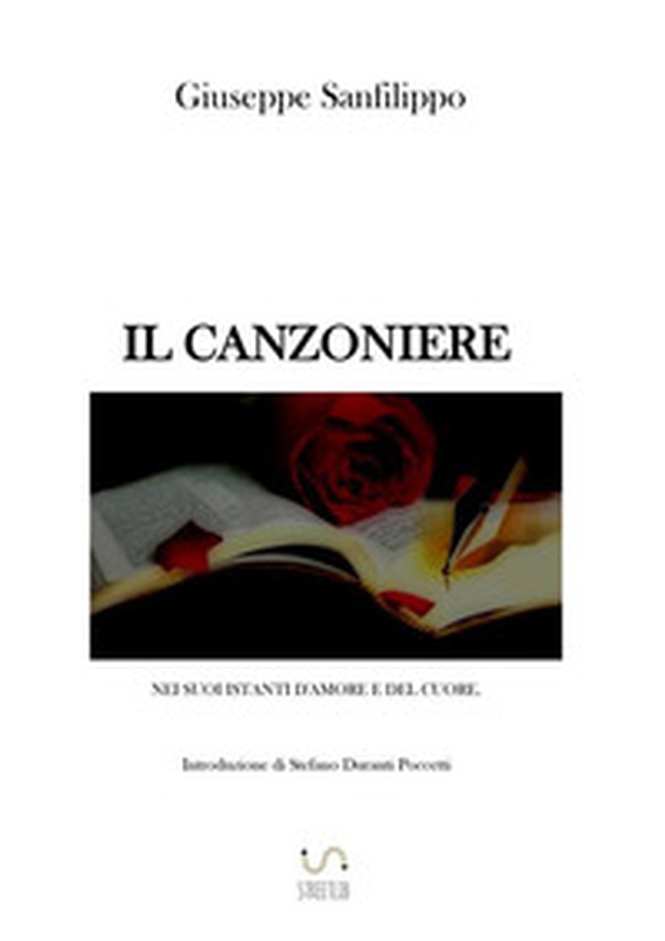 Il canzoniere nei suoi istanti d'amore e del cuore - Librerie.coop Il canzoniere nei suoi istanti d'amore e del cuore - Librerie.coop