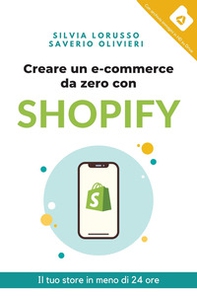 Creare un e-commerce da zero con Shopify. Il tuo store in meno di 24 ore - Librerie.coop