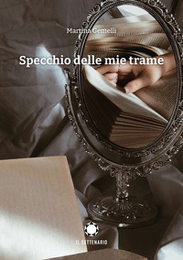 Specchio delle mie trame - Librerie.coop Specchio delle mie trame - Librerie.coop
