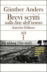 Brevi scritti sulla fine dell'uomo. Testo tedesco a fronte - Librerie.coop