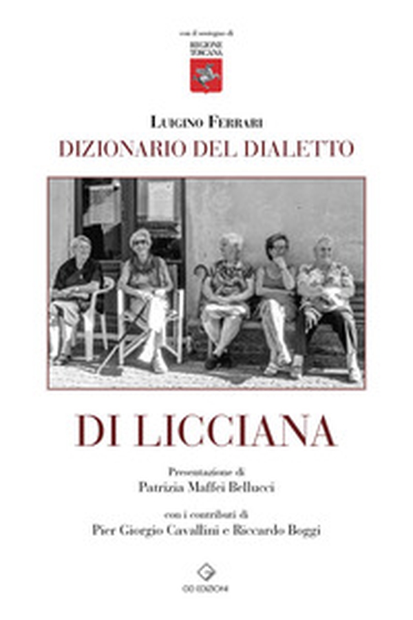 Dizionario del dialetto di Licciana - Librerie.coop