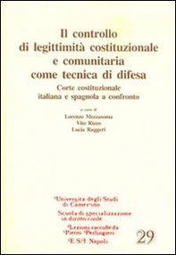 Il controllo di legittimità costituzionale e comunitaria come tecnica di difesa - Librerie.coop