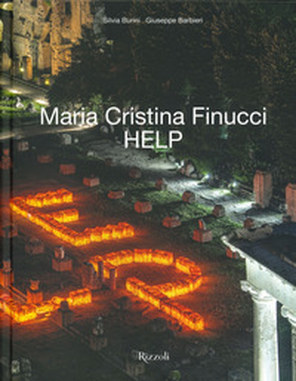 Maria Cristina Finucci. HELP - Librerie.coop Maria Cristina Finucci. HELP - Librerie.coop