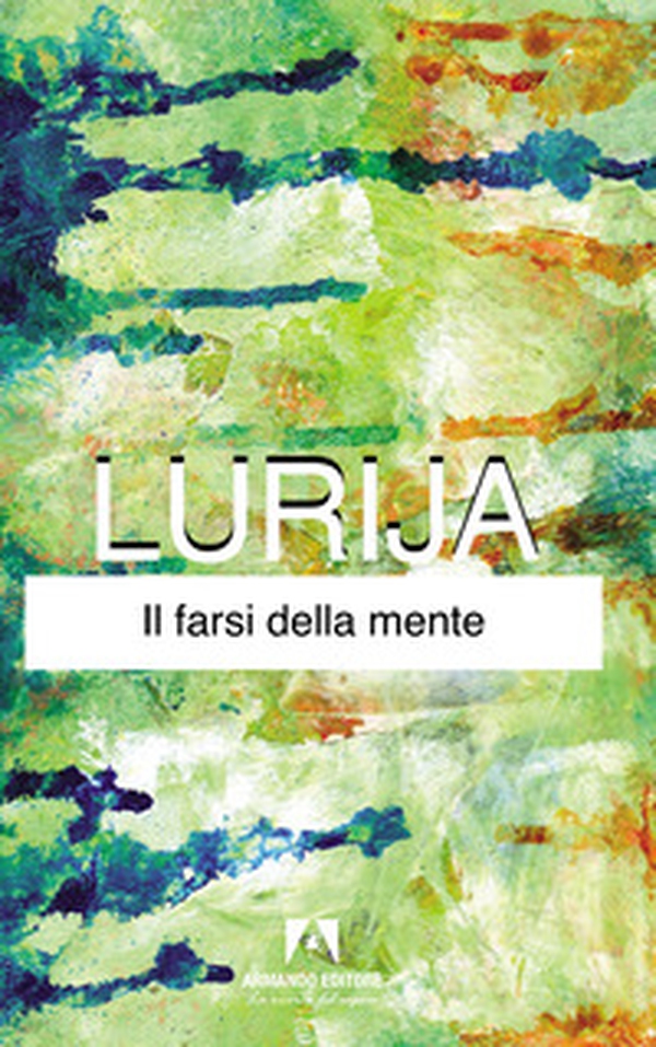 Il farsi della mente - Librerie.coop Il farsi della mente - Librerie.coop