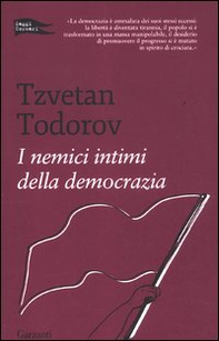 I nemici intimi della democrazia - Librerie.coop I nemici intimi della democrazia - Librerie.coop